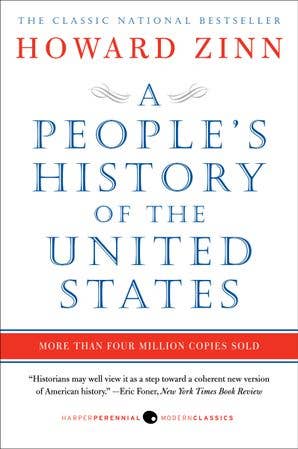 People's History of the United States, A:Howard Zinn